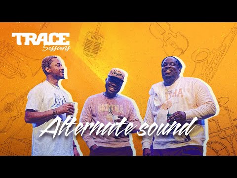 TRACE SESSIONS with Alternate Sound - #TraceSessions