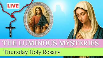 🔴 LIVE | Pray the Holy Rosary 🌟 Thursday Luminous Mysteries | Daily Rosary – Nov 27, 2025
