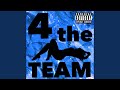 4 the team feat greezo  omt bando