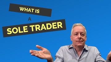 What is a sole trader? (Legal Business Structure Series)