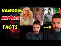 Random Morbid Facts Compilation To Watch at Night: Part 13