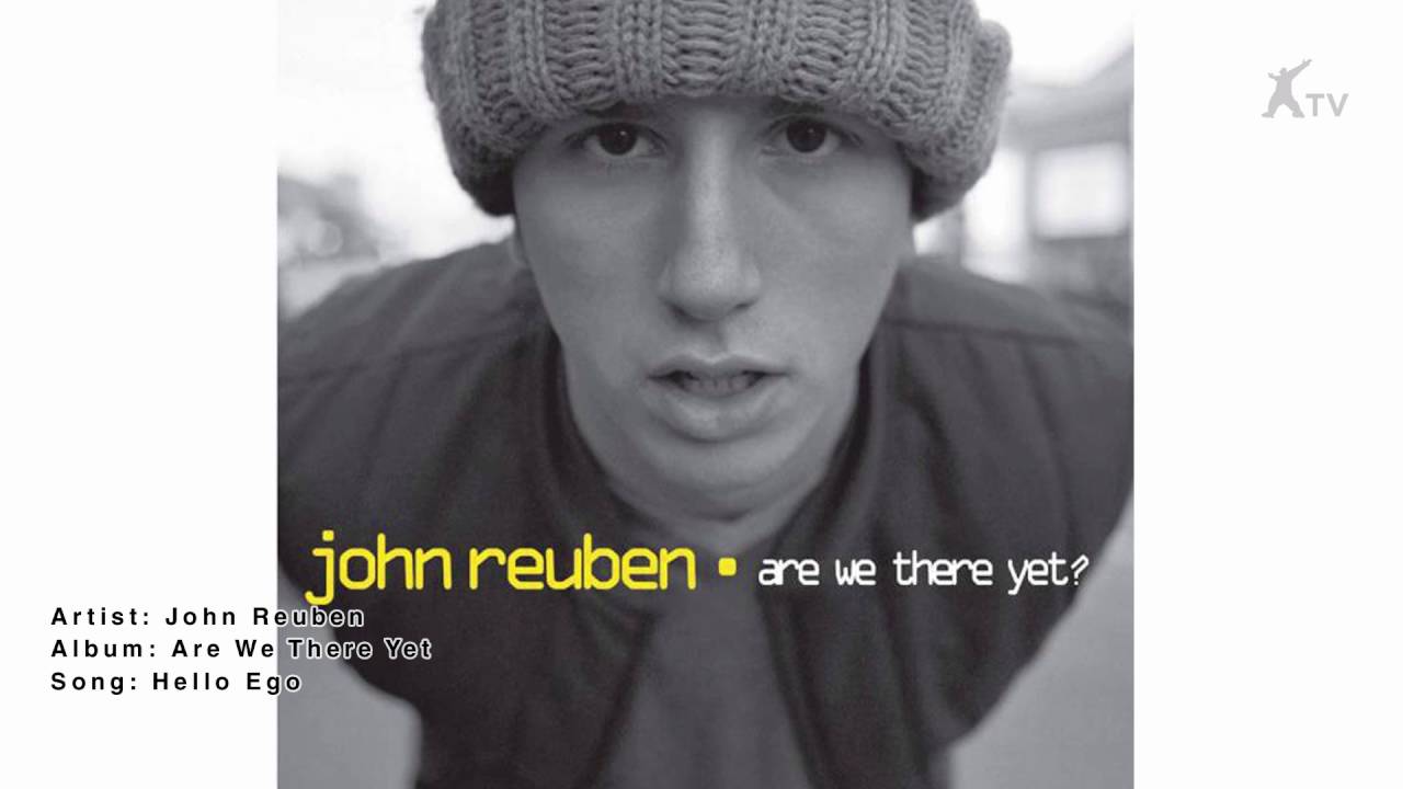 John Reuben | Hello Ego