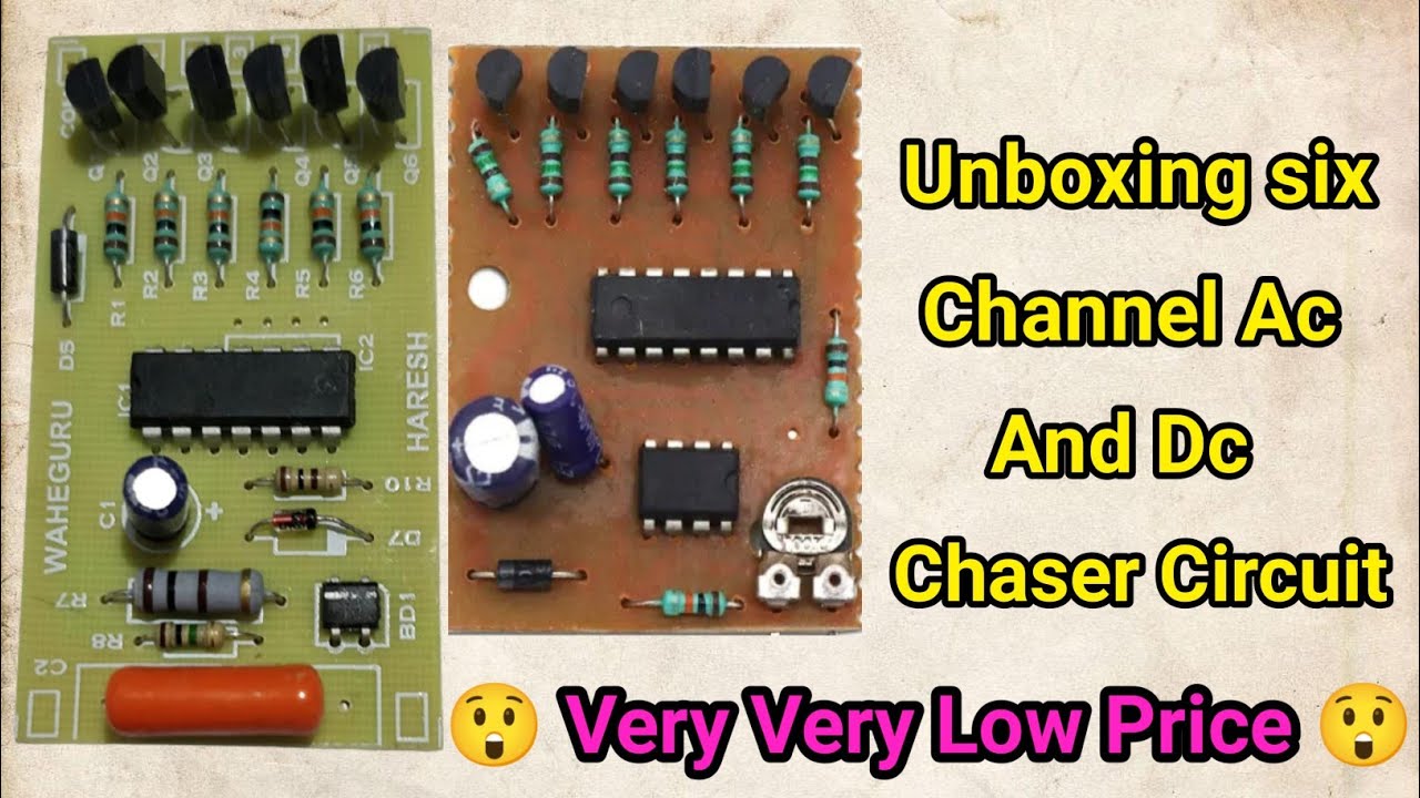 UNBOXING SIX CHANNEL AC AND DC CHASER CIRCUIT || VERY VERY LOW PRICE.