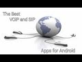 The Best VoIP and SIP Apps for Android