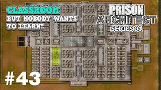 Prison Architect - Series 01 - #43 - More CCTV cameras and splitting up the monitoring