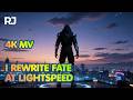 I Rewrite Fate at Lightspeed 🔥| Official Music Video [4K]