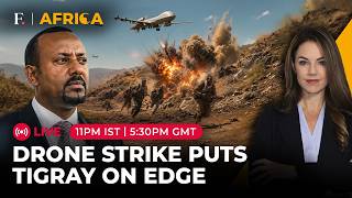 LIVE | Ethiopia: Abiy Ahmed's Government Accused of Drone Strike in Tigray | Firstpost Africa | N18G