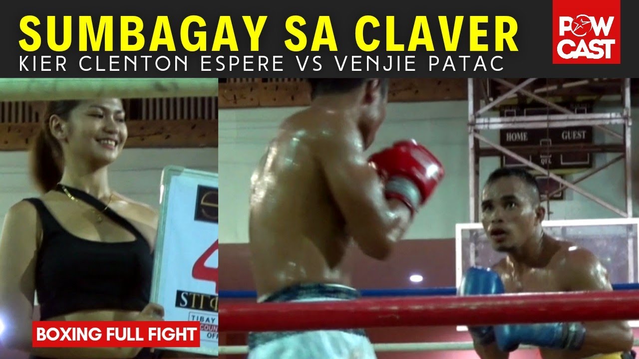 Sumbagay sa Claver | Kier Clenton Espere vs Venji Patac Boxing Full Fight | RFL Promotions