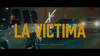 Xavi - LA VICTIMA || VIDEO LYRICS