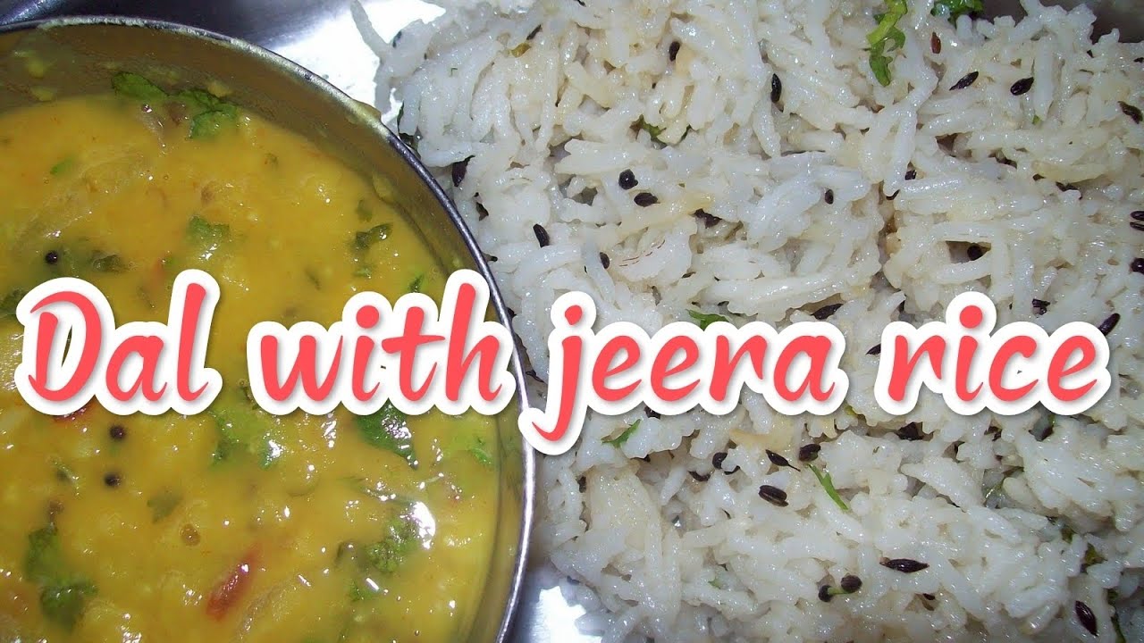 ದಾಲ್ ಫ್ರೈ ವಿತ್ ಜೀರಾ ರೈಸ್|jeera rice|dal fry 