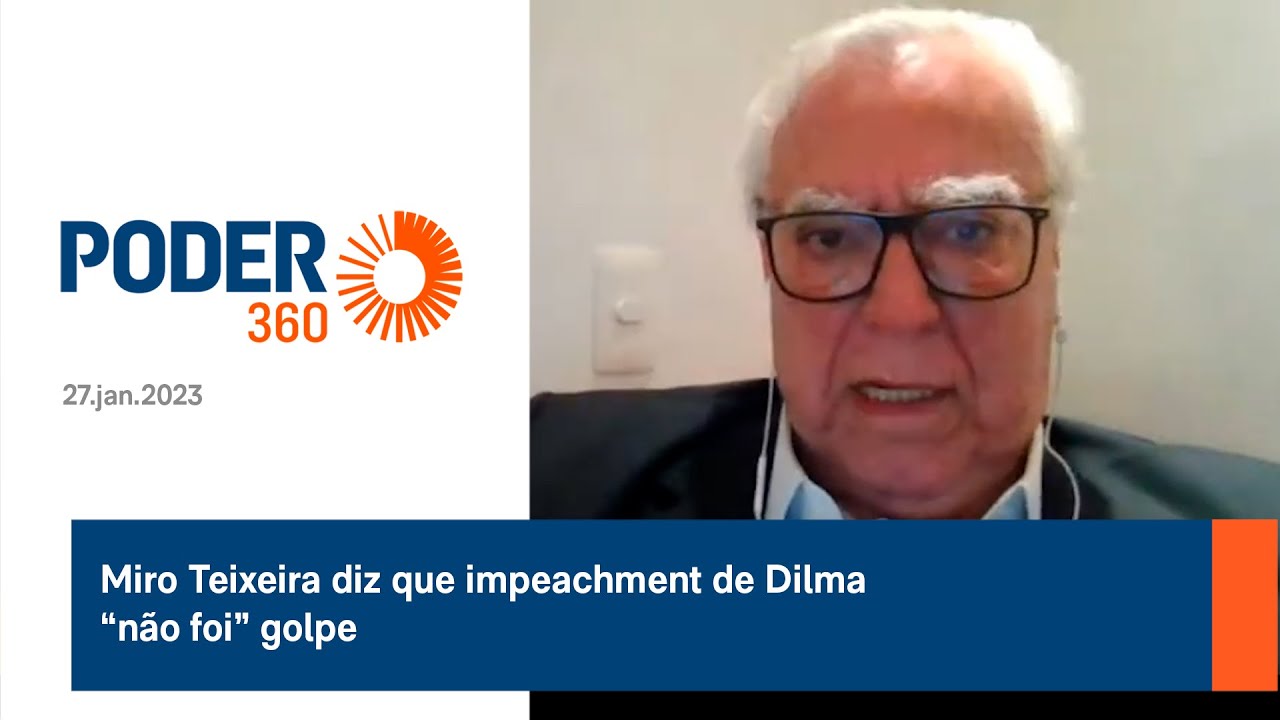 Miro Teixeira diz que impeachment de Dilma“não foi” golpe