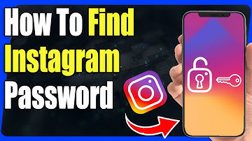 How to Find Instagram Password if We Forget - Full Guide