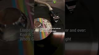 Loops you can listen to over and over: Kool &amp; The Gang - Whos Gonne Take the Weight