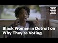 Black Women in Detroit on Why They're Voting | NowThis