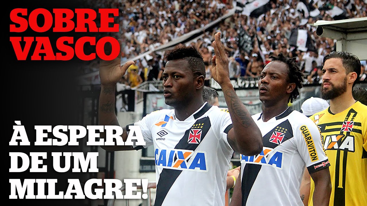 Vasco - A espera de um milagre - Comparando 2019 