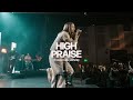 High Praise Live Freedom Life Worship mp3