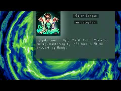 uglystephan - Major League