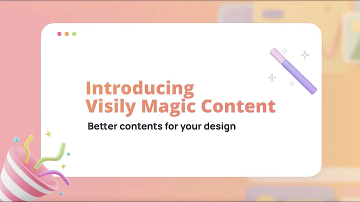Visily's Magic Content