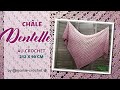 Comment faire UN GRAND CHÂLE DENTELLE AU CROCHET TUTO pas a pas  #mamiecrochet