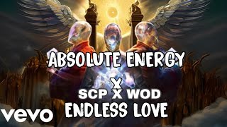 Absolute Energy x Endless Love (I Am That I Am x Supreme Author Theme)