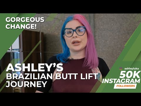 BRAZILIAN BUTT LIFT IN TURKEY | Ashley&rsquo;s BBL in Turkey