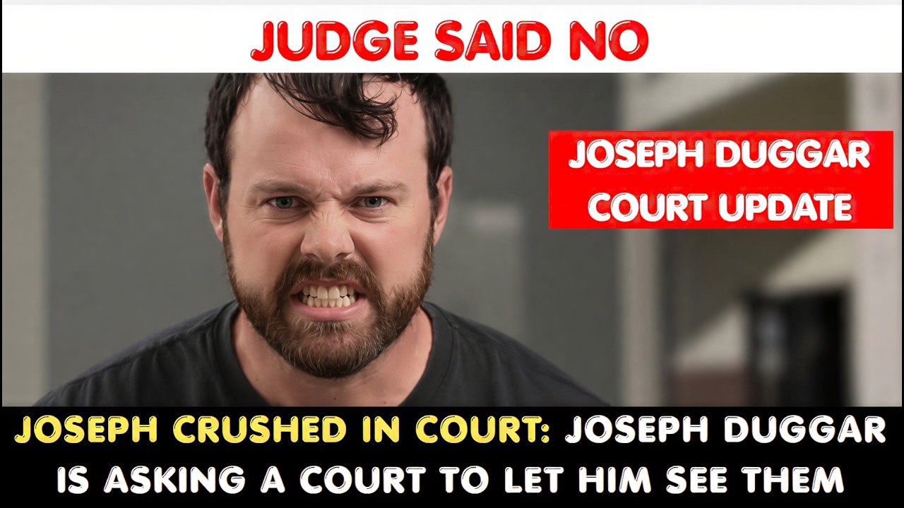 Joseph Duggar JUST Filed to Amend His Court Order. The Judge Said July ...