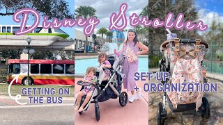 2024 Disney Stroller Set Up & Organization | Disney Stroller Tips
