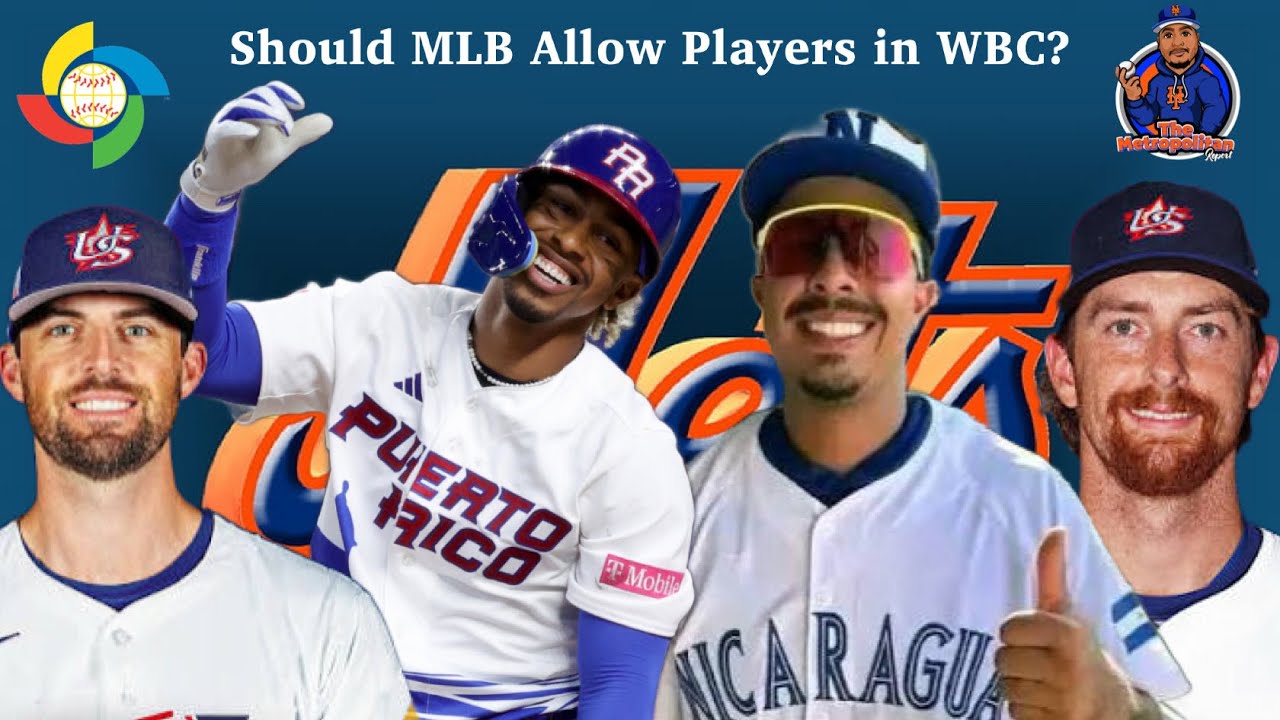 Should MLB Prohibit Big Leaguers from Participating in the World Baseball Classic?