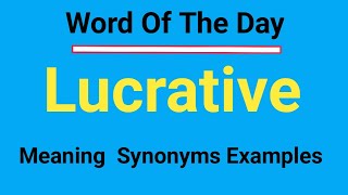 Celebrity Lucrative || Word Of The Day || Learn It With Examples Net Worth