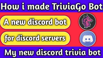 A new discord bot | Making of TriviaGo bot | Discord Trivia Bot | Loco HQ answers