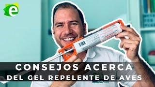 Consejos acerca del Gel Repelente de Aves y Palomas | Tips about Pigeon and Bird Repellent Gel