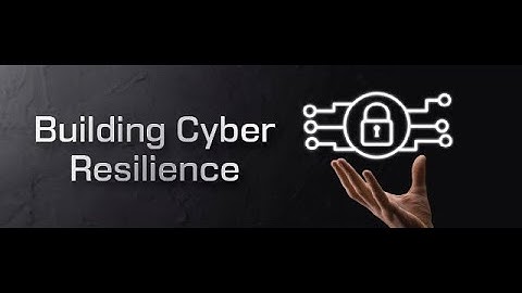 Building Cyber Resilience: Strategies to Protect Your Business