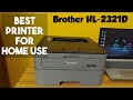 Brother Printer HL-2321D Laser Printer with Auto Duplex Printing | Best Printer for Home Use