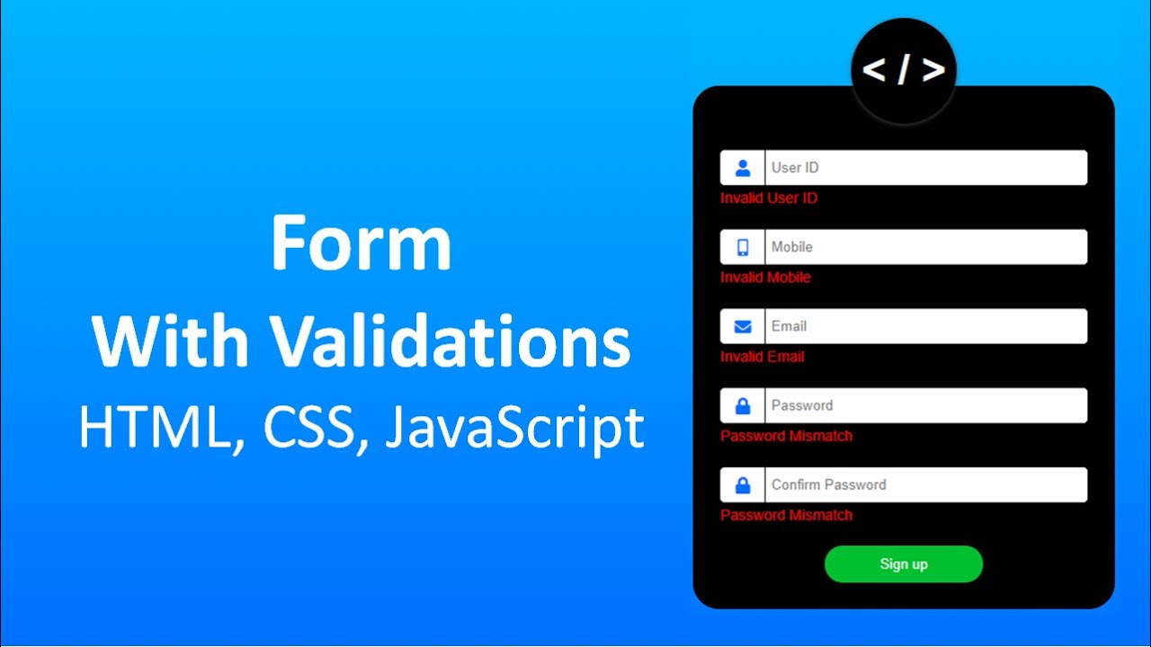 HTML Form with Validations | Form using HTML, CSS, JavaScript | Signup form