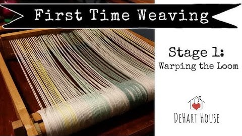 First Time Weaving : Stage 1 : Warping the Loom