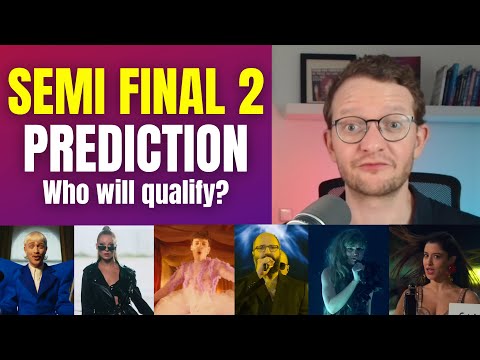 SEMI FINAL 2 EUROVISION 2024 - Who will qualify?
