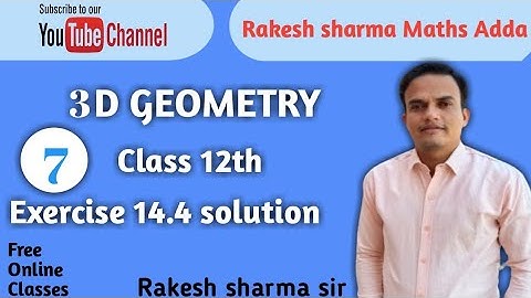 Rbse #3D geometry #Excrise 14.4 Solution(   एक्सरसाइज 14.4 का हल)