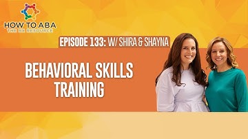 The BST Model - Behavioral Skills Training in ABA