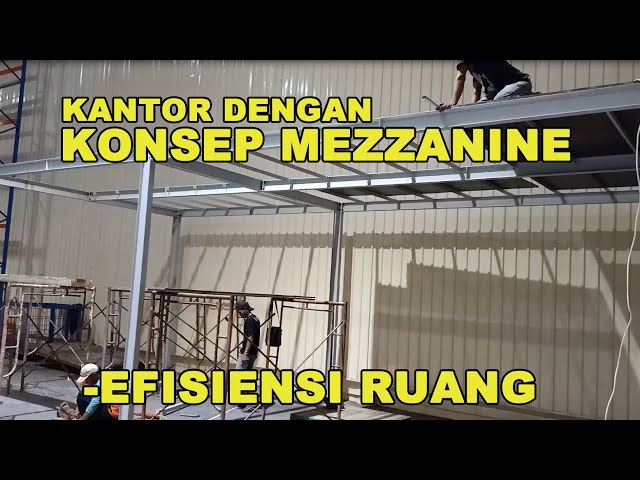 PEMBUATAN MEZZANINE BAJA IWF||OFFICE MEZZANINE REAL PROJECT ASANKA ENT class=