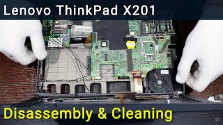 Lenovo ThinkPad X201 Disassembly, Fan Cleaning and Thermal Paste Replacement screenshot 3