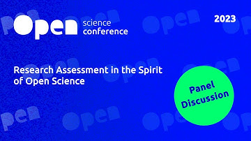 Panel Discussion: Reforming Research Assessment in the Spirit of Open Science