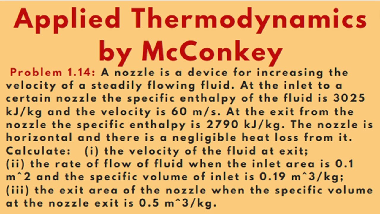 Calculate the final velocity and area of nozzle [Problem 1.14] Applied