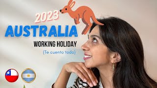 Como aplicar a la VISA WORKING HOLIDAY AUSTRALIA 🇦🇺🦘2023 | Para Chilenos y Argentinos | Cata Viajera