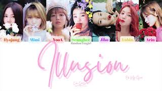 OH MY GIRL (오마이걸) - Illusion [Colour Coded Lyrics Han/Rom/Eng]