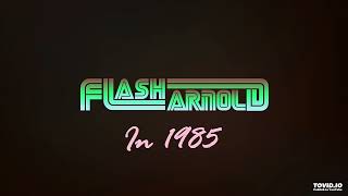 Flash Arnold - In 1985 (2012, Finland) [Full Album] (Synthwave/80's/Vaporwave/Retrowave)