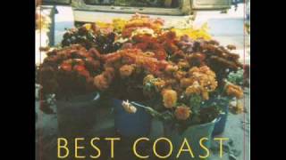 Video thumbnail of "Best Coast - This Is Real"