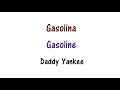 Gasolina (English translated)