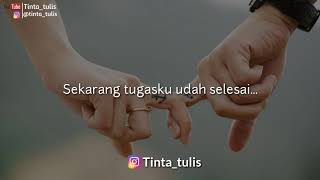 TUHAN Sekarang tugasku udah selesai...@ Tinta_tulis