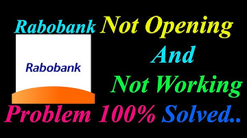 How to Fix Rabobank App  Not Opening  / Loading / Not Working Problem in Android Phone