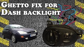How to GHETTO fix Dashboard Backlight going out - 2001 Ford Focus